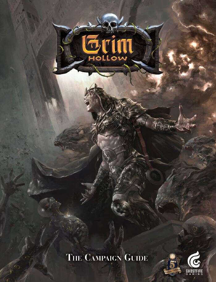 Grim Hollow The Campaign Guide Ghostfire Gaming GrimHollow