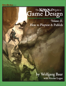 Kobold Guide To Game Design Vol Kobold Press Kobold Guides