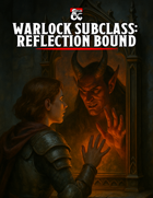 Warlock Subclass: Reflection Bound