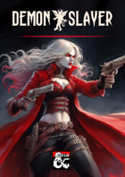 Demon Slayer - a 5E Class