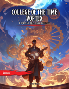 College of the Time Vortex - 2024 Barbarian Subclass