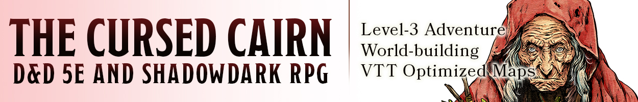 The Cursed Cairn - Level-3 D&amp;D + Shadowdark Adventure