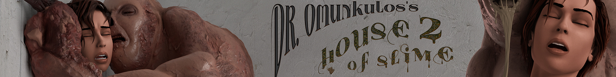 Dr. Omunkulos's House Of Slime 2