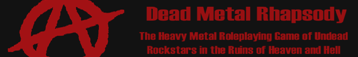Dead Metal Rhapsody- Core Rulebook
