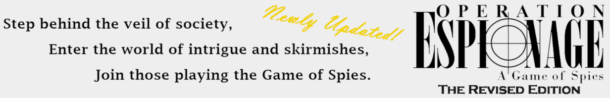 Operation Espionage: A Game of Spies The Revised Edition v.2 -- Agent Handbook