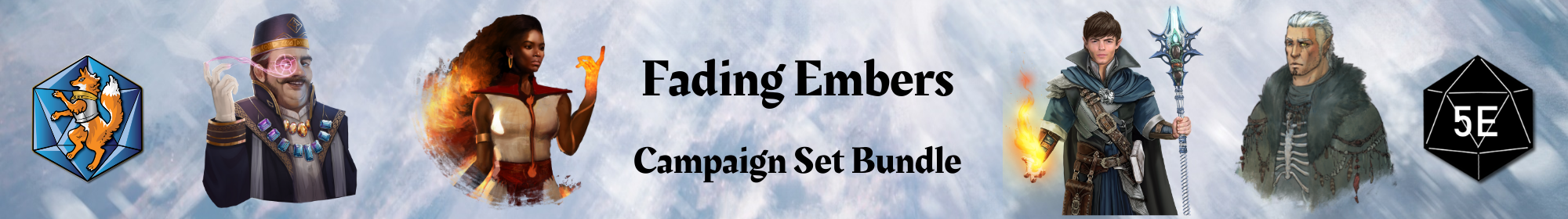 Fading Embers Campaign Set [BUNDLE]