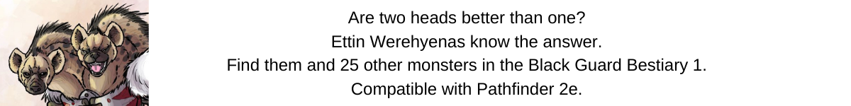 Black Guard Bestiary 1 - 2ed