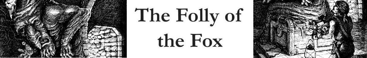 Folly of the Fox
