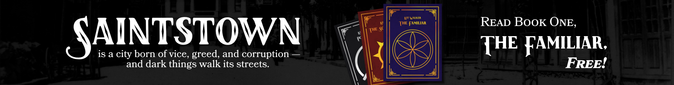 The Familiar (Saintstown, Book 1)