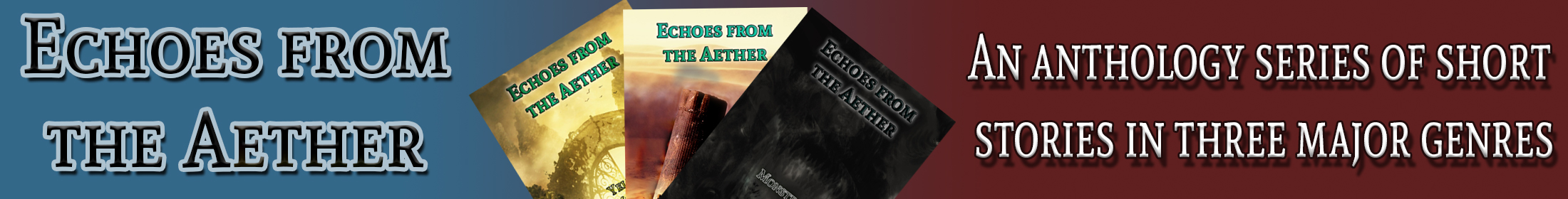 Echoes from the Aether Anthology Series [BUNDLE]