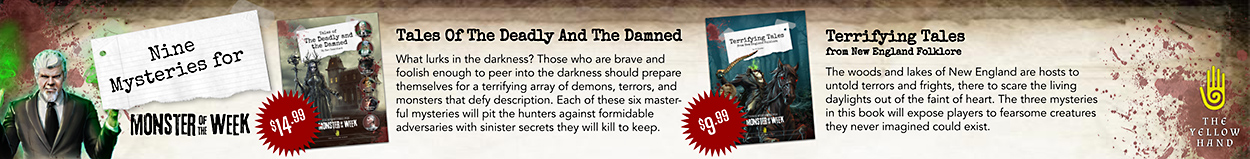 Tales of the Deadly and the Damned - A Monster of the Week Anthology