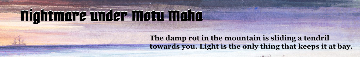 Nightmare under Motu Maha