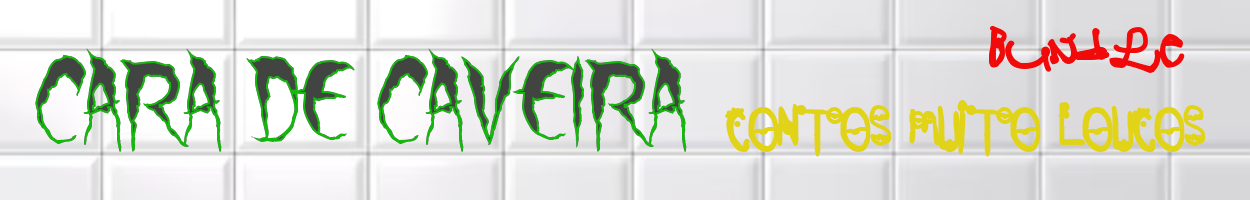 Cara de Caveira [BUNDLE]