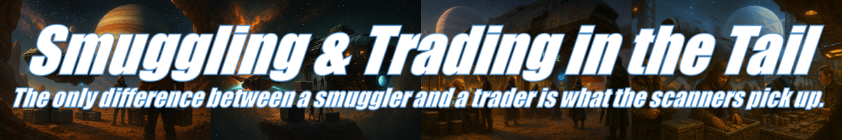 Warp Space: Smuggling &amp; Trading in the Tail