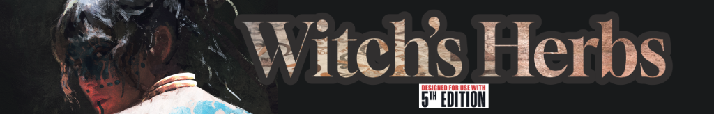Witch's Herbs 5E (Preview)