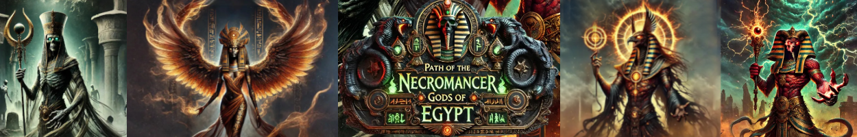 Path of the Necromancer: Gods of Egypt