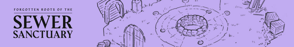Sewer Sanctuary - Standalone Adventure