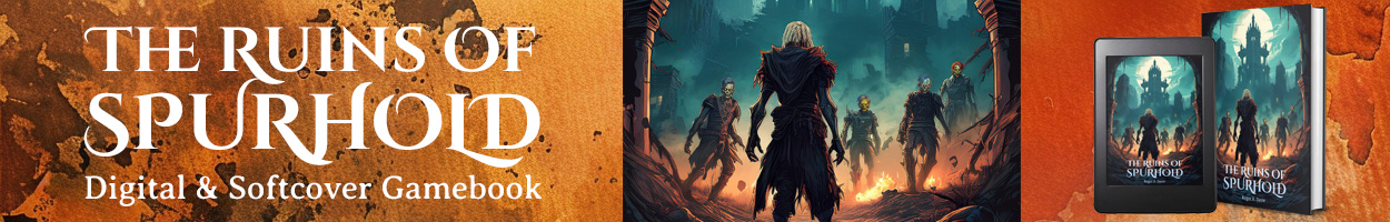 The Ruins of Spurhold Gamebook