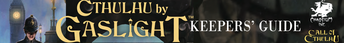Cthulhu by Gaslight: Keepers' Guide - PDF