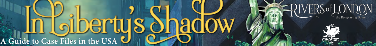 Rivers of London: In Liberty's Shadow