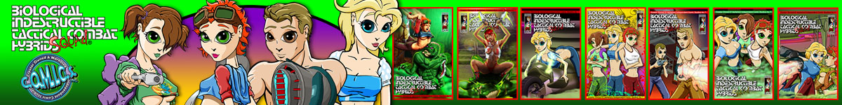 Biological Indestructible Tactical Combat Hybrid Squad VOL#1