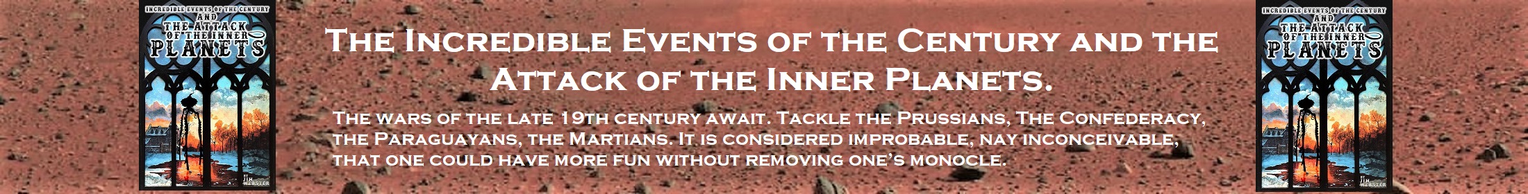 The Incredible Events of the Century and the Attack of the Inner Planets