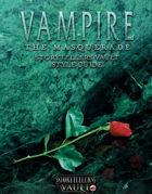 Vampire the Masquerade: Storytellers Vault Style Guide