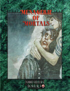 Menagerie of Mortals
