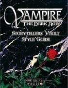 Vampire: The Dark Ages Storytellers Vault Style Guide