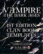 Vampire: The Dark Ages First Edition Clanbook Templates