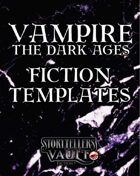 Vampire: The Dark Ages Fiction Templates