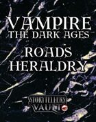 Vampire: The Dark Ages Roads Heraldry