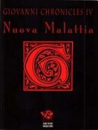 Giovanni Chronicles IV: Nuova Malattia