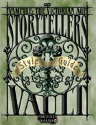 Vampire: The Victorian Age Storytellers Vault Style Guide