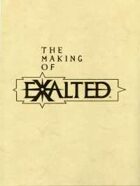 Making of Exalted, The (Artbook)
