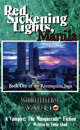 Red Sickening Lights, Manila