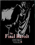 The Final Revolt