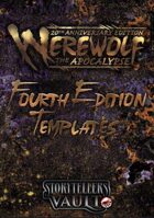 Werewolf: The Apocalypse 4th Edition Templates