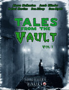 Tales From The Vault - Volume 1