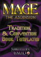 Mage: The Ascension Tradition/Convention Templates