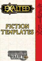 Exalted Fiction Templates