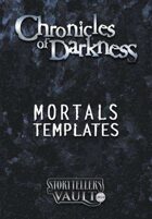 Chronicles of Darkness Mortals Templates