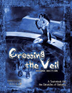 Crossing the Veil Second Edition