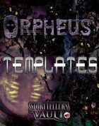 Orpheus Templates