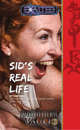 Sid's Real Life - Book 1