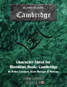 MrGone's Bloodline Cambridge Character Sheets