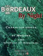 MrGone's Bordeaux by Night Character Sheets