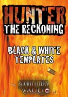 Hunter: The Reckoning Black & White Templates