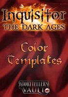 Inquisitor: The Dark Ages Color Templates