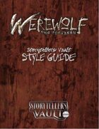 Werewolf: The Forsaken Storytellers Vault Style Guide